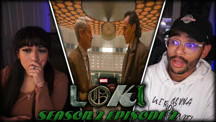 Loki: Season 2 Episode 2 Full Length Reaction! - Breaking Brad
