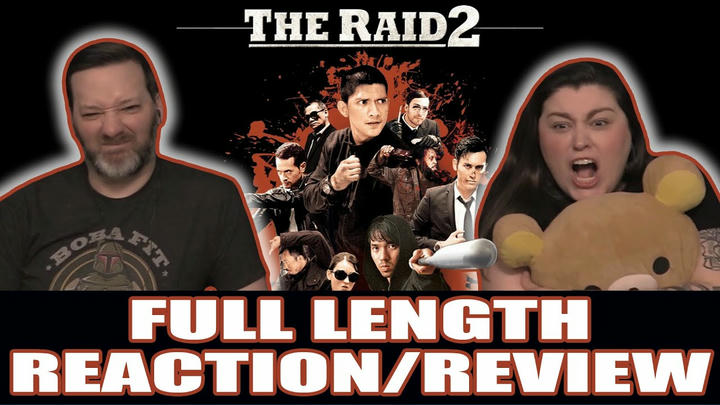 The Raid 2 - FULL LENGTH REACTION