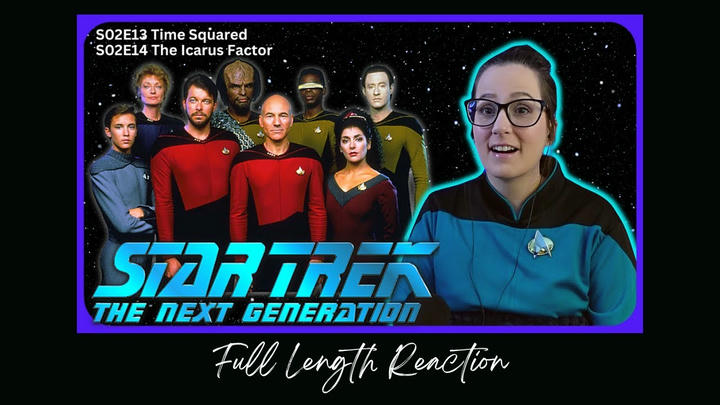 🖖Star Trek TNG S02E13-14 Full Length Reaction
