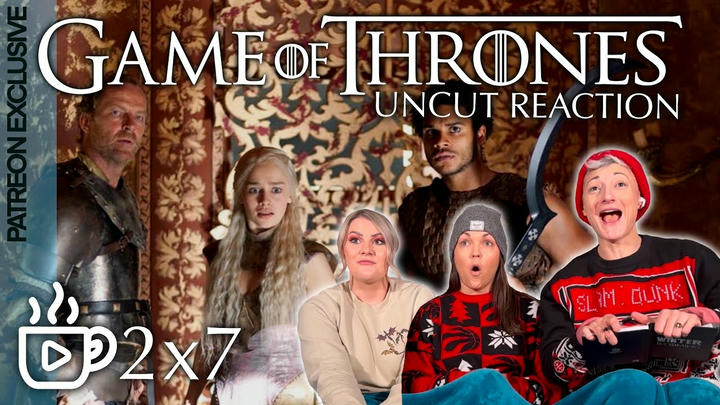 Game of Thrones: S2E7 A Man Without Honor | UNCUT Reaction and Review