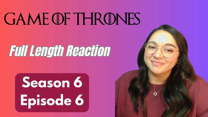 Game of Thrones 6x6 *Full Length Reaction