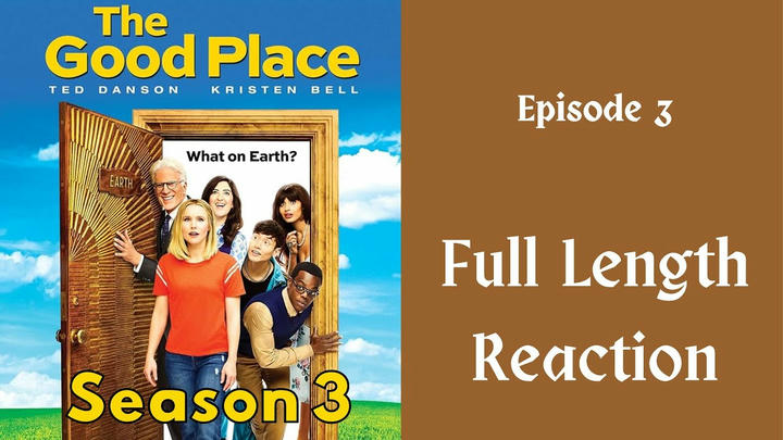 "The Good Place" season 3: episode 3 - full length reaction