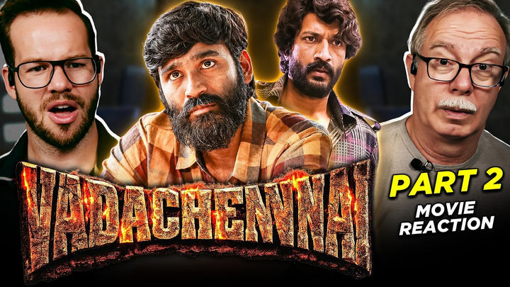 Vada Chennai Movie Reaction 2/3 | Dhanush | Vetri Maaran | Santhosh Narayanan