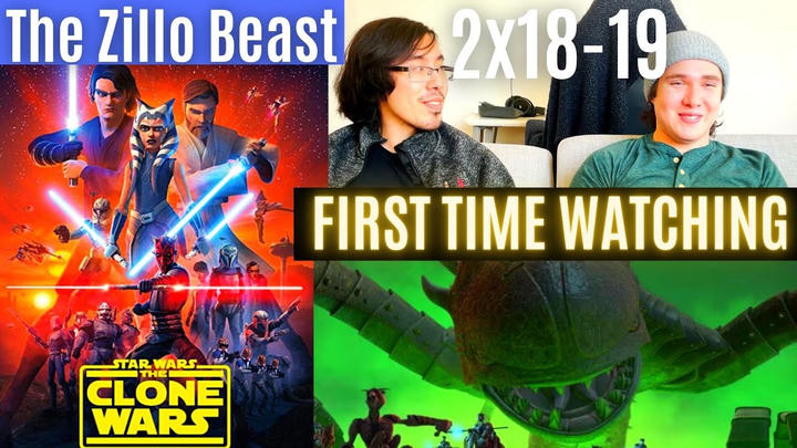 FIRST TIME WATCHING: 2X18-19 "The Zillo Beast" Star Wars - The Clone Wars