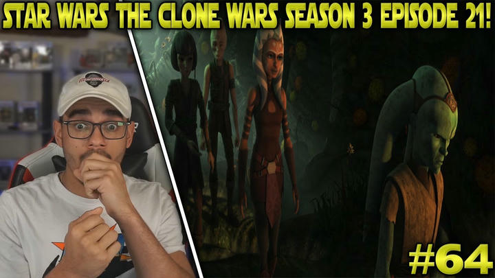 Star Wars: The Clone Wars: Season 3 Episode 21 Reaction! - Padawan Lost #64
