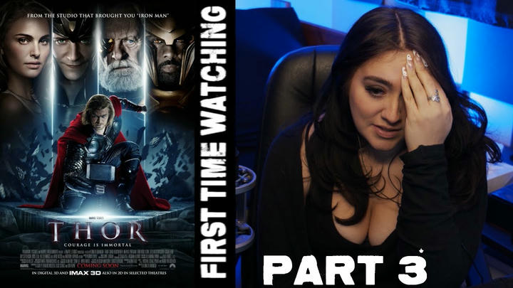 THOR (2011) PART 3/3 | MCU MOVIE REACTION