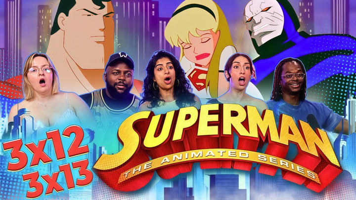 Superman: The Animated Series | 3x12+13 "Legacy" | Group Reaction