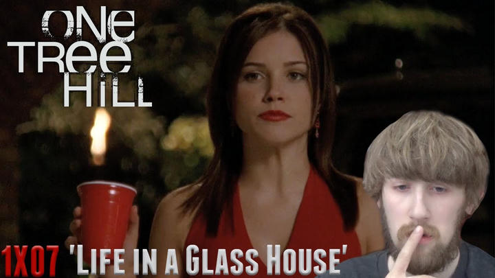 Brooke or Peyton?! - One Tree Hill Season 1 Episode 7 - 'Life in a Glass House' Reaction