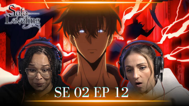 THE KING OF THE HUMANS HAS ARRIVED! SOLO LEVELING SEASON 2 EPISODE 12 REACTION