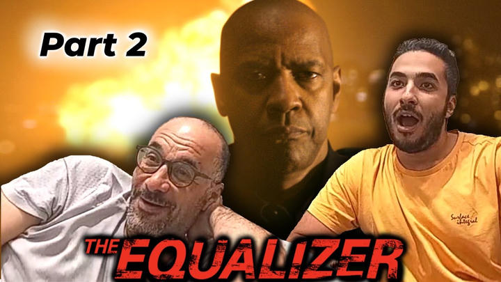 My Egyptian Dad Reacts - The Equalizer (2014)