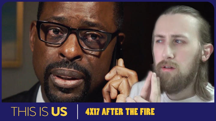 WHAT IF... - This is Us 4X17 - 'After the Fire' Reaction