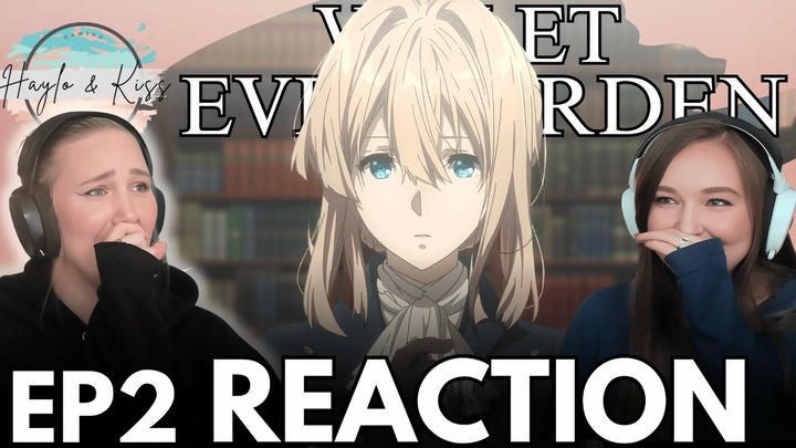 SO Beautiful 💜 | VIOLET EVERGARDEN | Reaction Ep 2