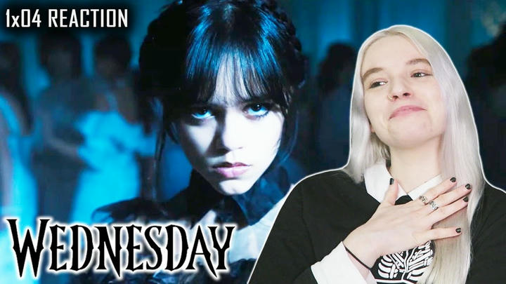 Wednesday 1x04 ´Woe What a Night´ REACTION