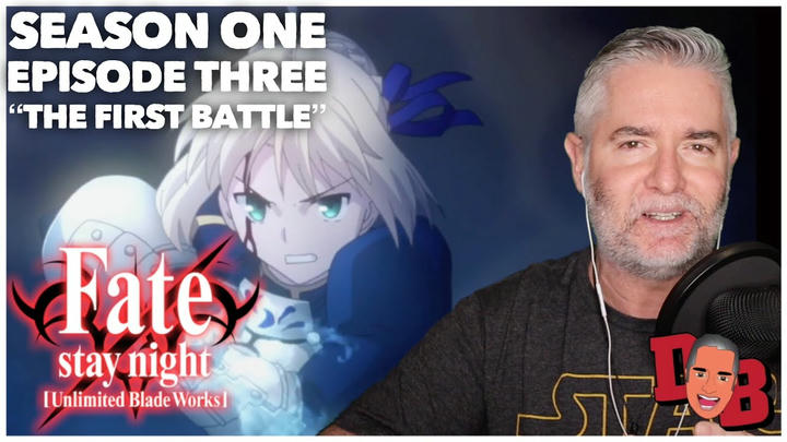 Fate Stay Night (UBW) S01/E03 "The First Battle" REACTION