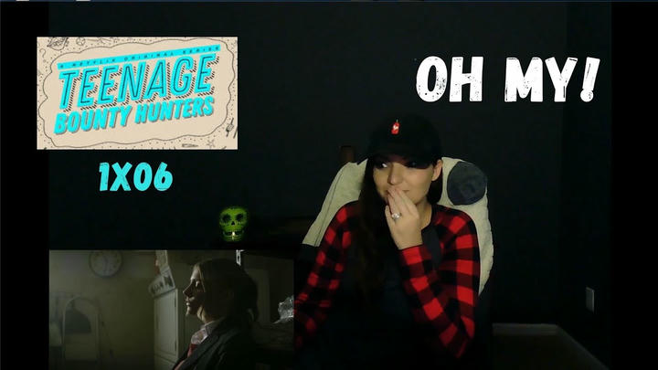 TEENAGE BOUNTY HUNTERS 1X06 "MASTER DEBATER" REACTION