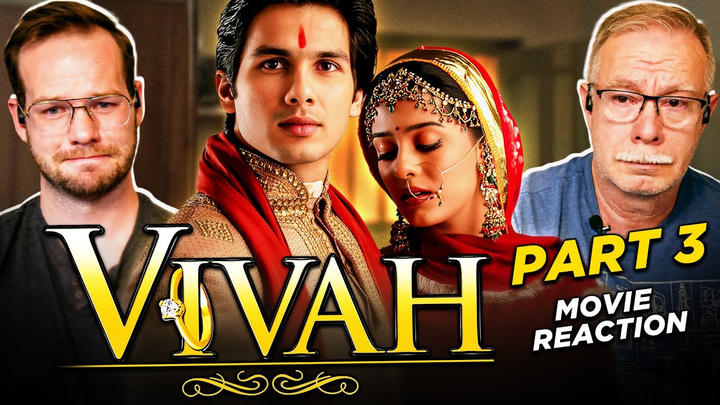 Vivah (2006) Movie Reaction  Part 3/3 | Shahid Kapoor | Amrita Rao | Bollywood Romance