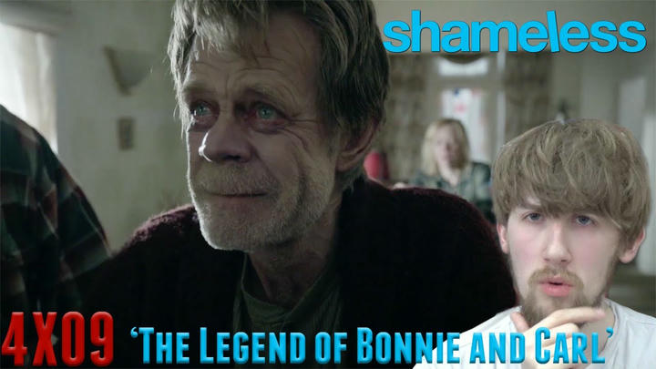 Shameless Season 4 Episode 9 - 'The Legend of Bonnie and Carl' Reaction