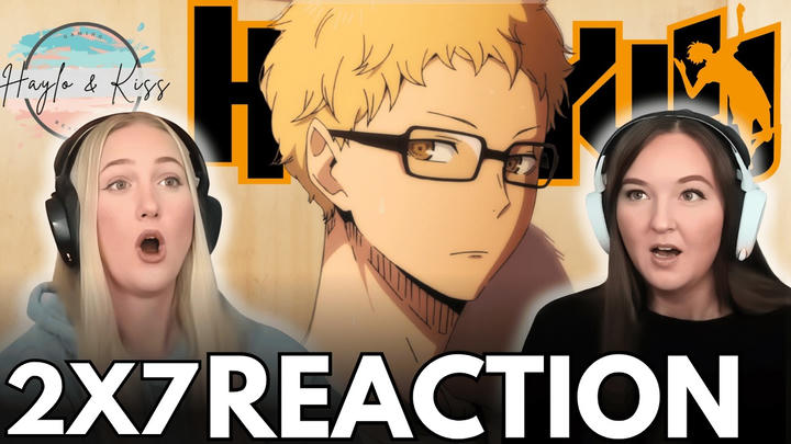 | HAIKYUU | Reaction 2x7
