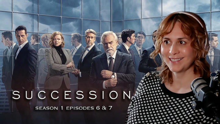 BEWARE MY SCHADENFREUDE!! || SUCCESSION SEASON 1 EPISODES 6 & 7 || FIRST TIME WATCHING REACTION