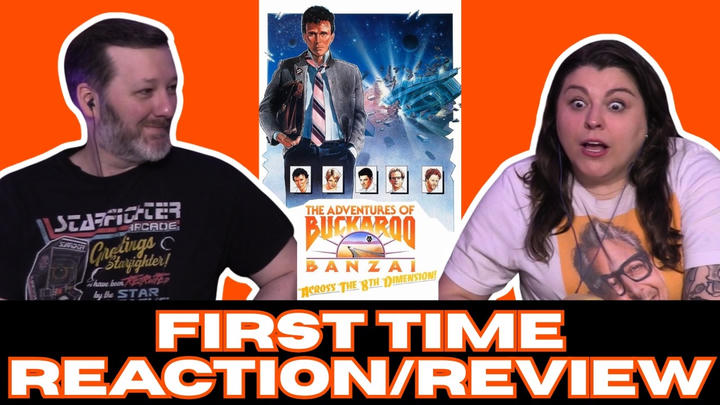 Just SUMM Reactions - The Adventures of Buckaroo Banzai Across the 8th Dimension (1984)