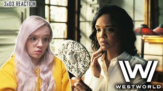 Westworld 3x03 'The Absence of Field' REACTION