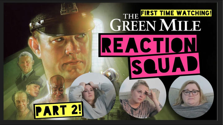 Reaction Squad - The Green Mile (1999)