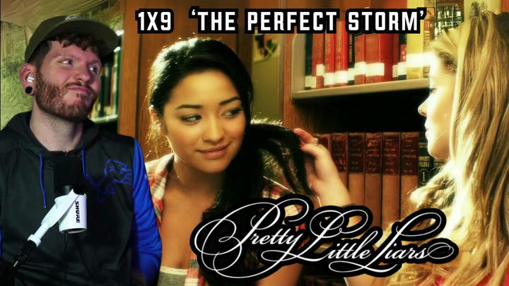 First time watching Pretty Little Liars REACTION 1x9 'The Perfect Storm'