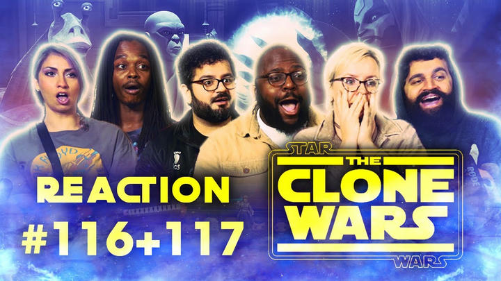 Star Wars: Clone Wars - Episode 116+117 (6x8+6x9)- Group Reaction