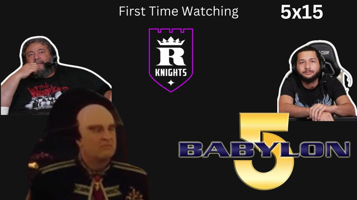 Lennier's Choice! | R Knights React to Babylon 5 5x15 (Darkness Ascending)