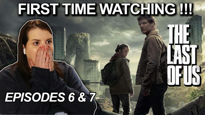 The Last of Us: Episodes 6 & 7 - First Time Watching Reaction!!!