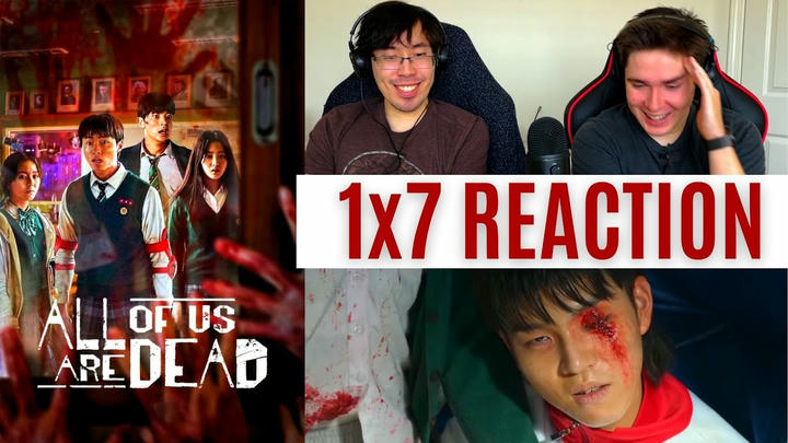 REACTING to *1x7 All of Us Are Dead* HE'S BACK!! (First Time Watching) Zombie Shows