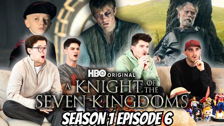 A PEAK SEASON...A Knight Of The Seven Kingdoms Season 1 Episode 6 | FIRST TIME REACTION