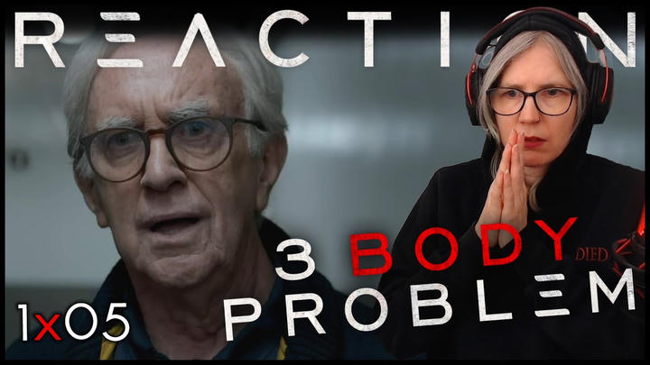 3 Body Problem 1x05 "Judgment Day" | First time REACTION!