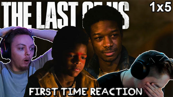 THIS BROKE US. The Last Of Us 1x5 REACTION - "Endure and Survive" | First Time Watch