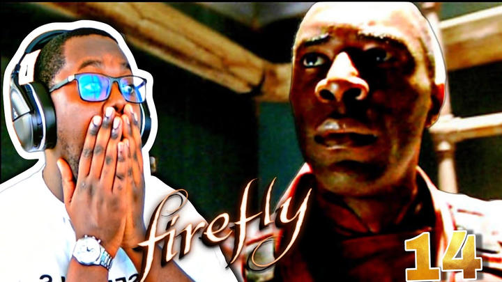 FIREFLY EPISODE 14 REACTION & COMMENTARY "Objects in Space "  ( Foxtaco)