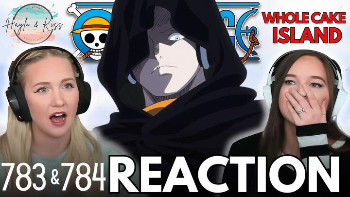 GERMA 66 | ONE PIECE | Reaction 783 & 784
