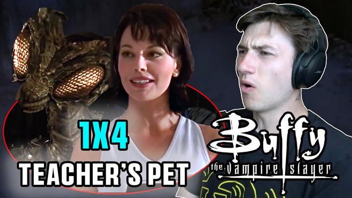 SHE'S A BUG?? BUFFY THE VAMPIRE SLAYER 1X4 - Teacher’s Pet -  REACTION!