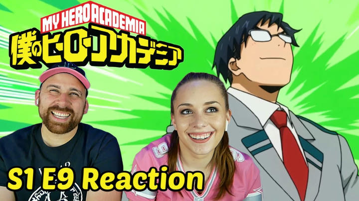 My Hero Academia [English Dub] S1 E9 "Yeah, Just Do Your Best, Iida!" REACTION! 1x9