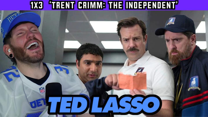 First time watching TED LASSO Reaction 1x3 'Trent Crimm: The Independent'