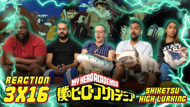 My Hero Academia - 3x16 Shiketsu High Lurking - Group Reaction