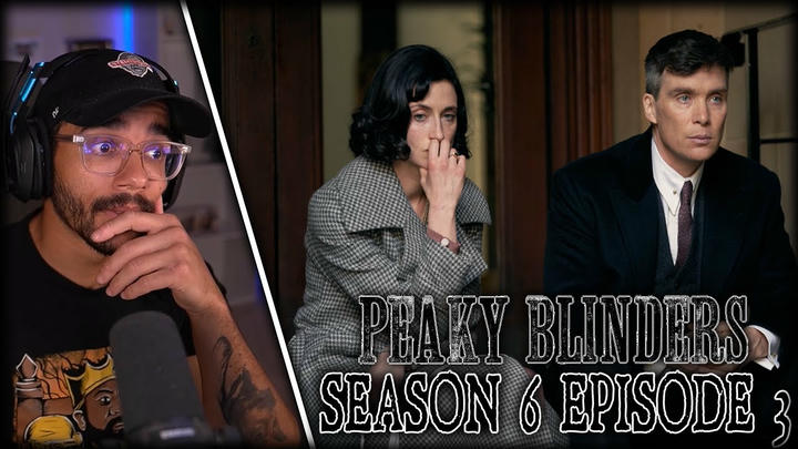 Peaky Blinders: Season 6 Episode 3 Reaction!