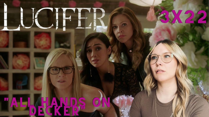 Lucifer S03E22 - "All Hands on Decker" Reaction