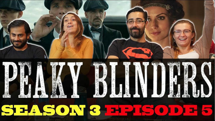 Peaky Blinders - Season 3 Episode 5 - Group Reaction