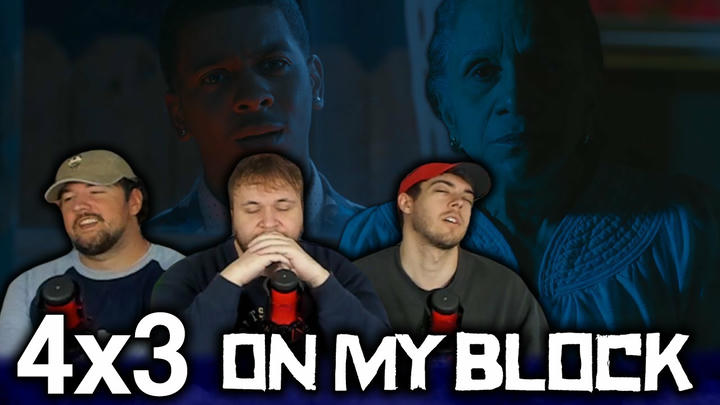 SAY IT AIN'T SO... | On My Block 4x3 'Chapter Thirty-One' First Reaction!