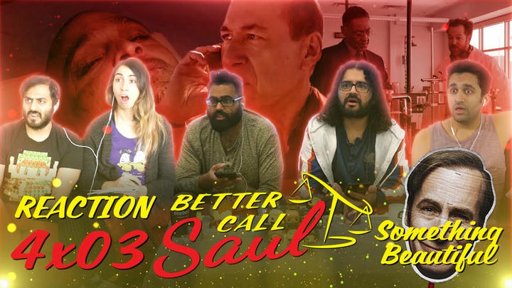 Better Call Saul - 4x3 Something Beautiful - Group Reaction