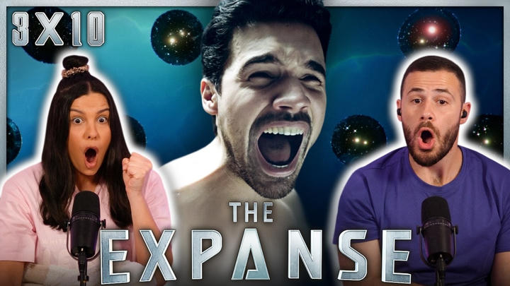 WE ARE MINDBLOWN!! 🤯  | The Expanse 3x10 Reaction