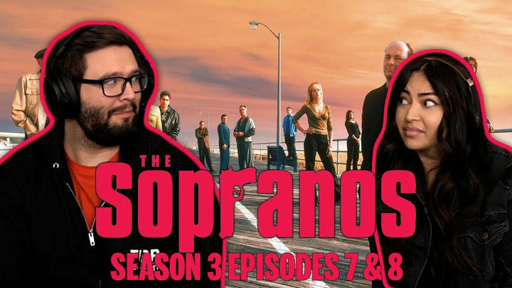The Sopranos Season 3 Ep 7 & 8 First Time Watching! TV Reaction!!