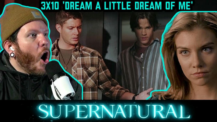 SUPERNATURAL Reaction 3x10 'Dream a Little Dream of Me’ | First time watching!