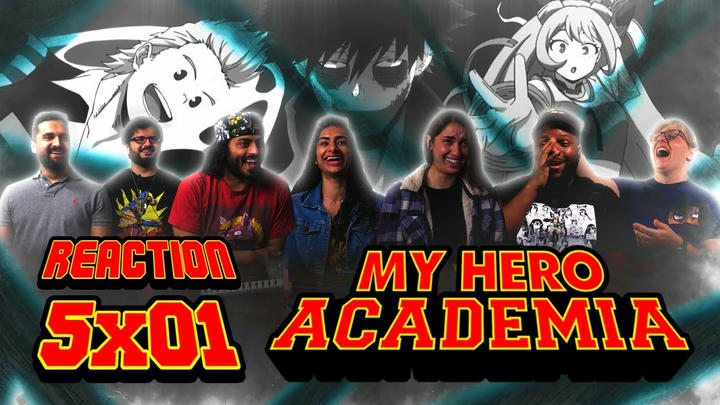 The Normies - My Hero Academia 5x1 All Hands on Deck - Group Reaction