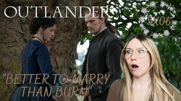 Outlander S05E06 - "Better to Marry Than Run" Reaction